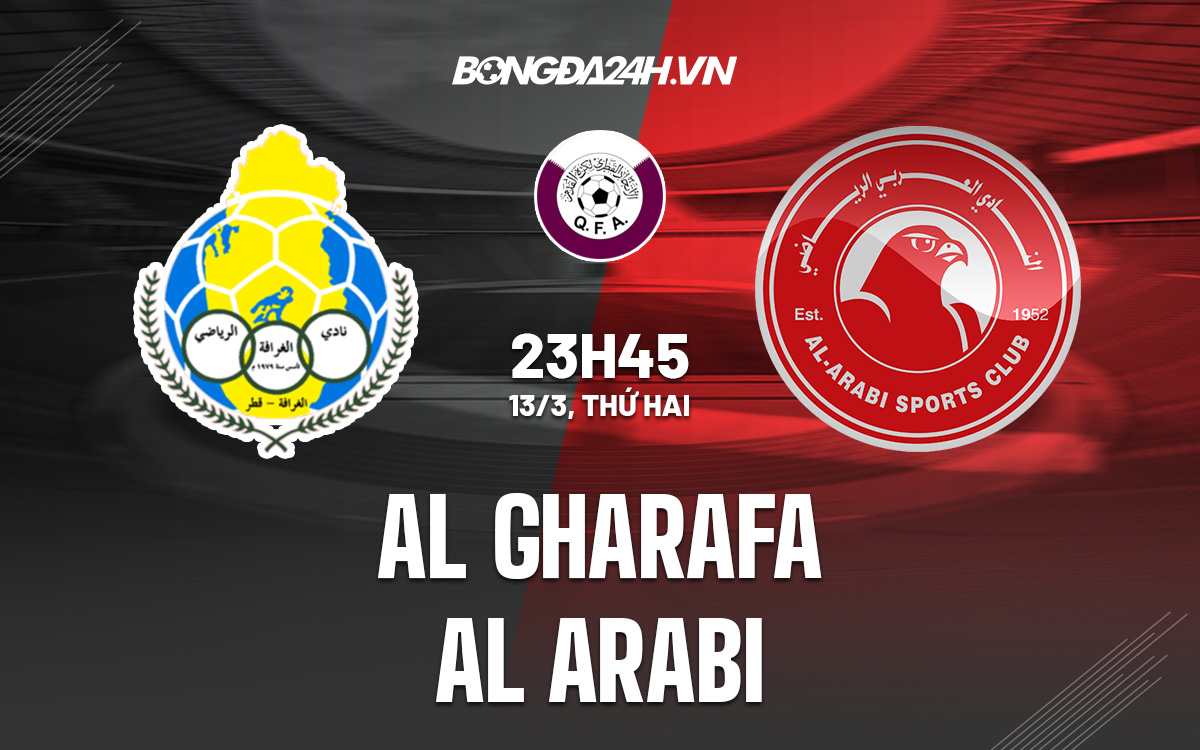 Nhận định soi kèo Al Gharafa vs Al Arabi VĐQG Qatar 2022/23