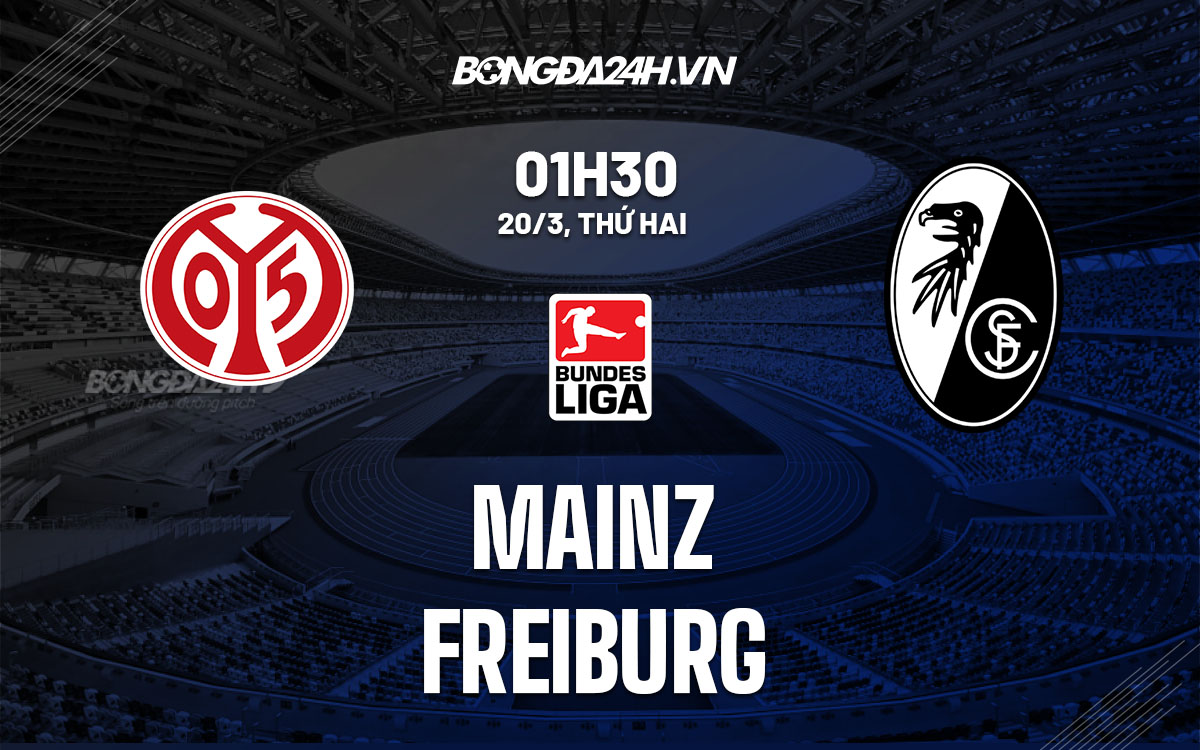 nhan dinh bong da soi keo Mainz vs Freiburg vdqg duc bundesliga hom nay nhan dinh bong da soi keo Mainz vs Freiburg vdqg duc bundesliga hom nay