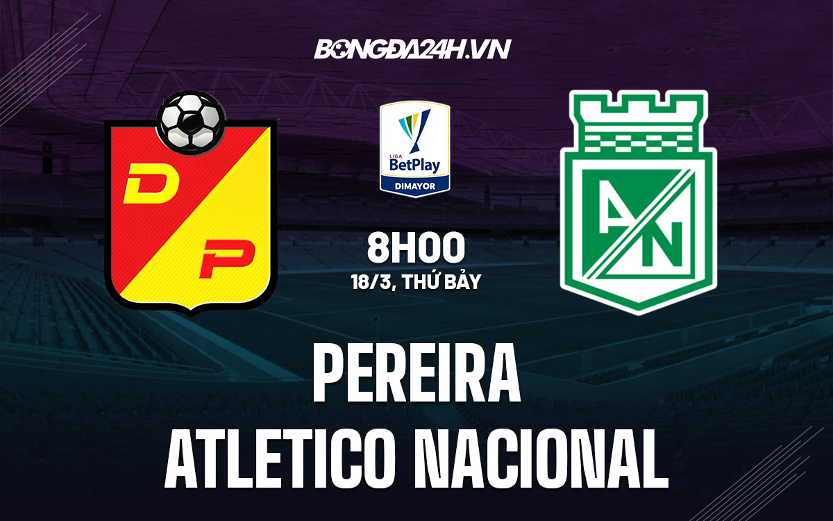 Pereira vs Atletico Nacional