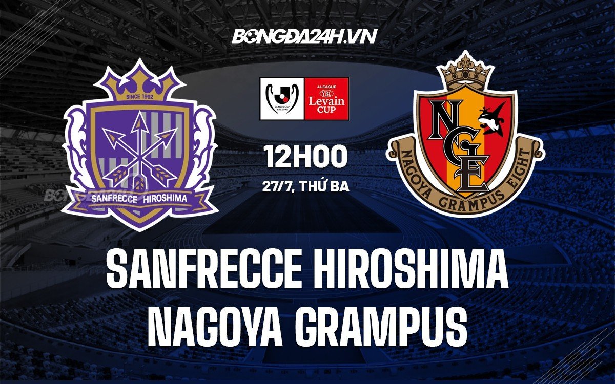 Sanfrecce Hiroshima vs Nagoya Grampus Sanfrecce Hiroshima vs Nagoya Grampus