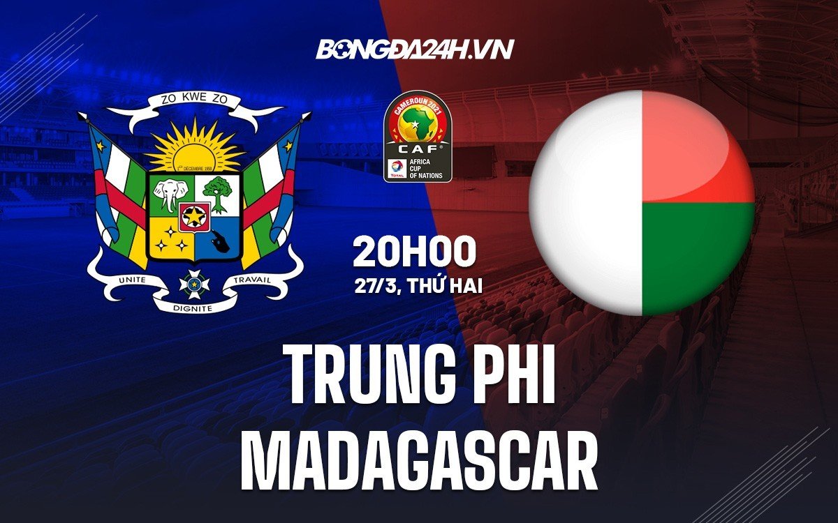 Trung Phi vs Madagascar