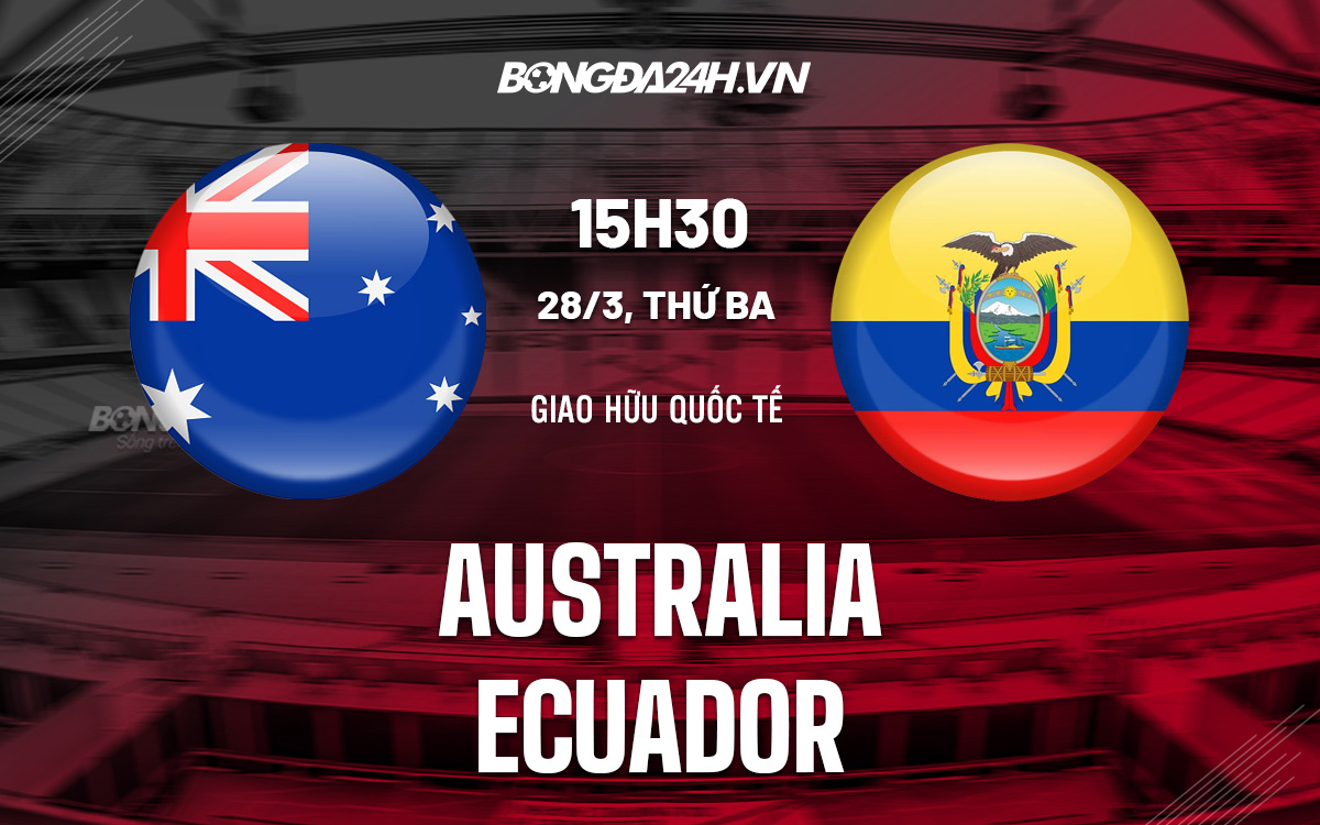 Australia vs Ecuador