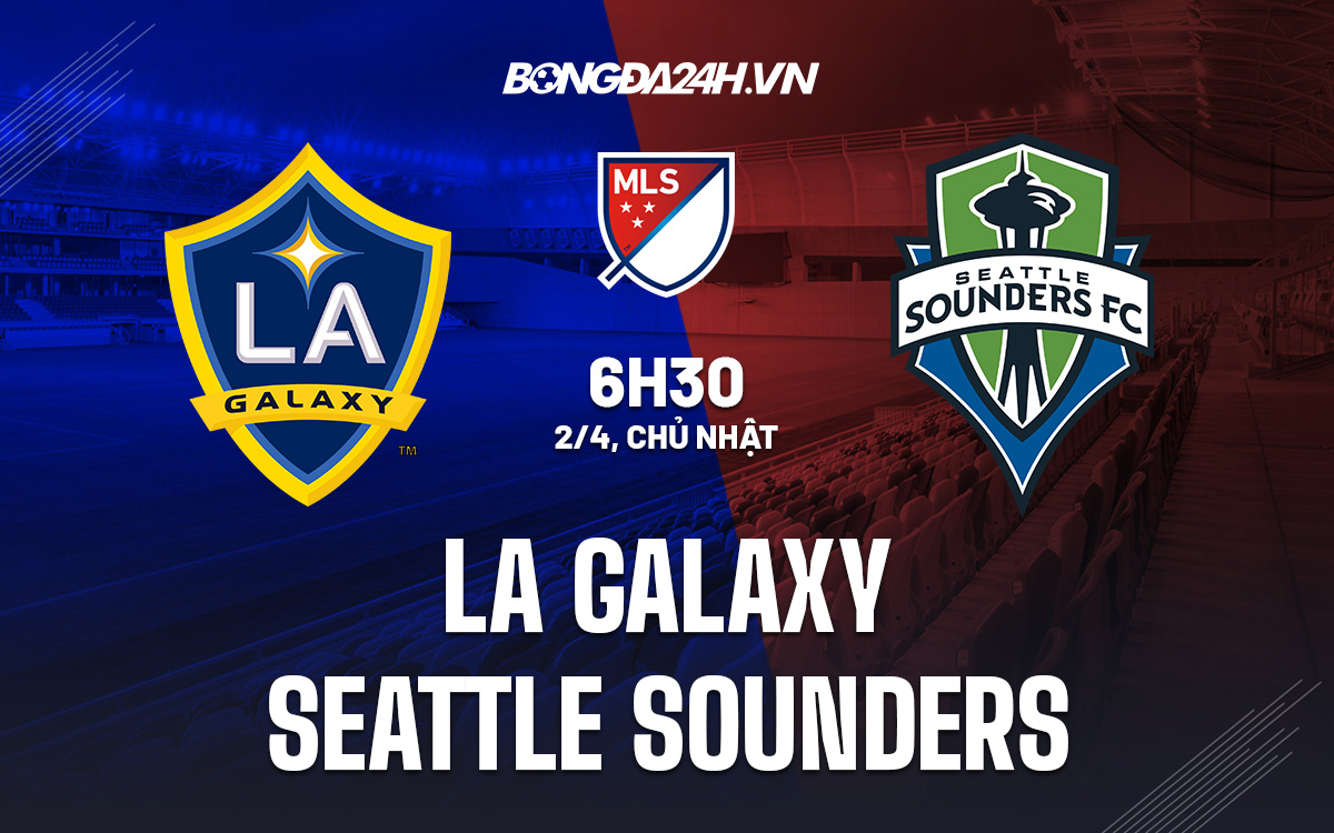 LA Galaxy vs Seattle Sounders