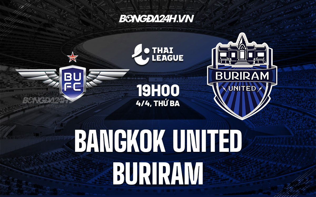 Bangkok United vs Buriram