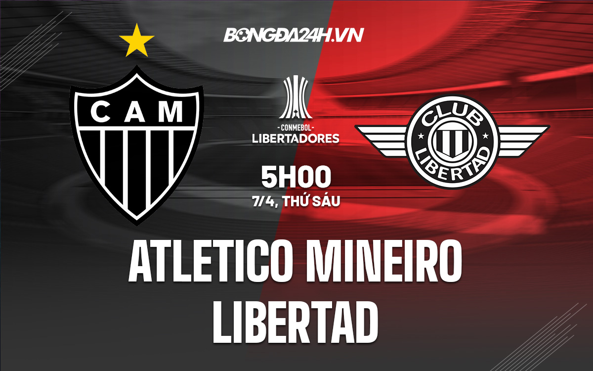 Atletico Mineiro vs Libertad Atletico Mineiro vs Libertad