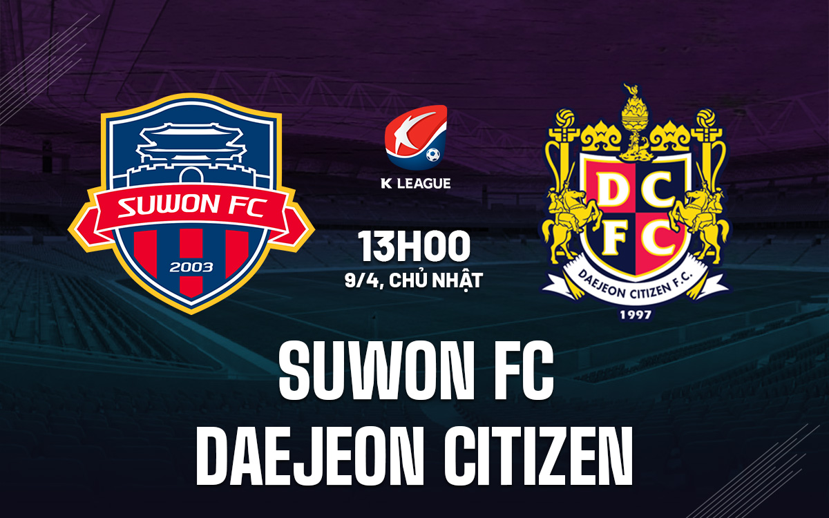 Soi-Keo-Suwon-FC-vs-Daejeon-Citizen-VDQG-Han-Quoc-2022-23 Soi-Keo-Suwon-FC-vs-Daejeon-Citizen-VDQG-Han-Quoc-2022-23