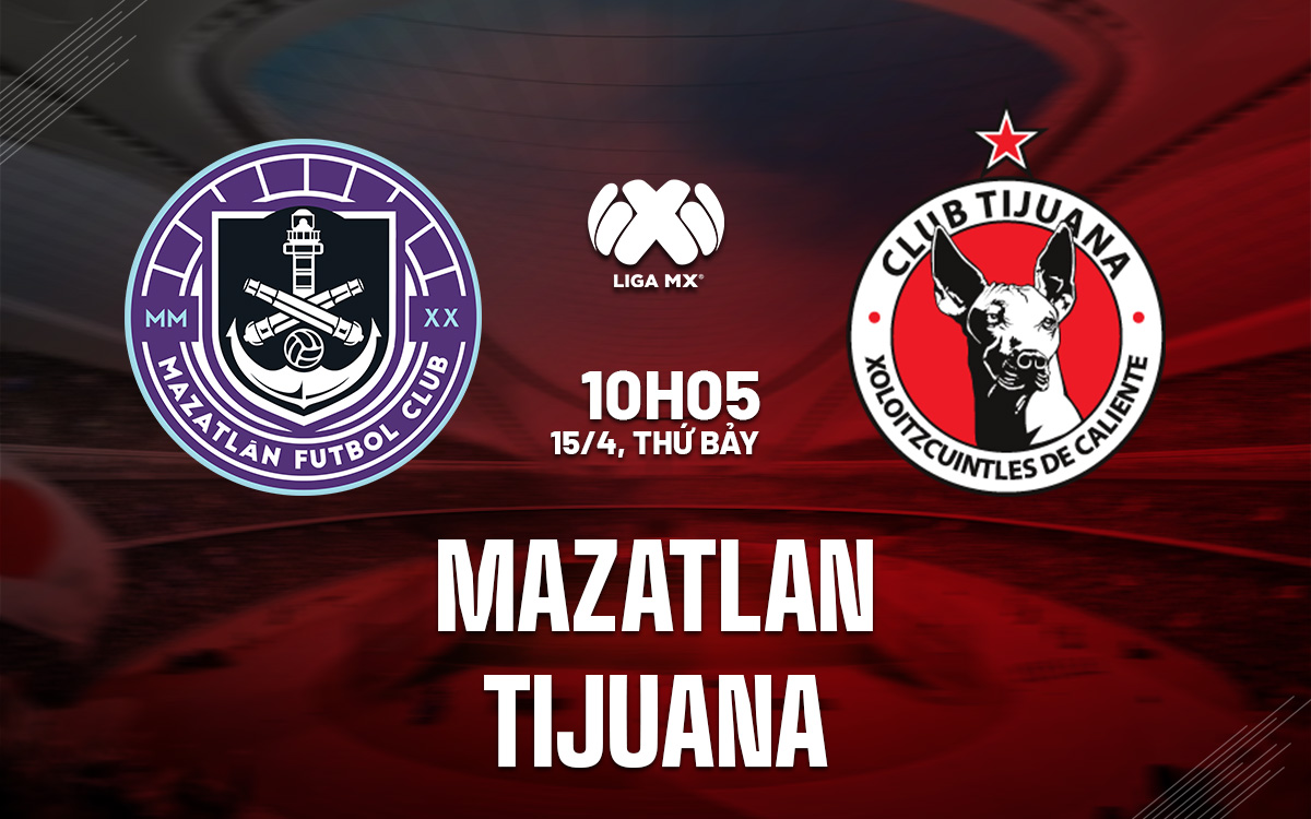 Mazatlan vs Tijuana Mazatlan vs Tijuana