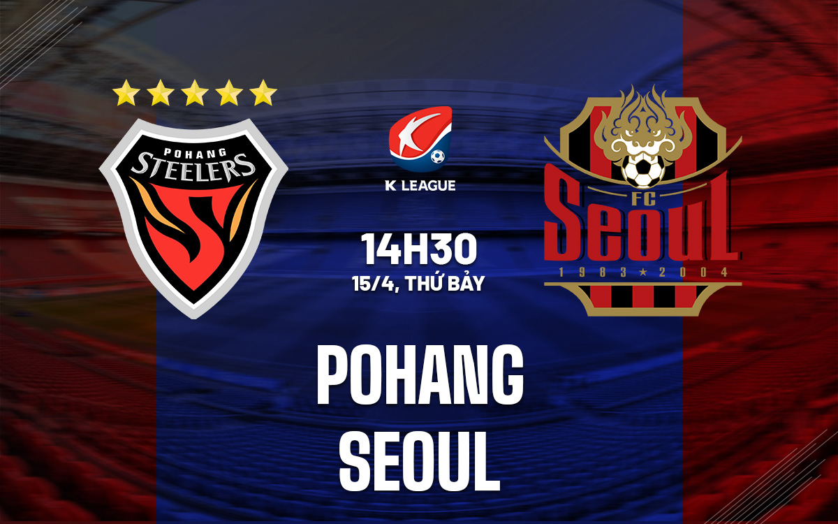 Pohang vs Seoul Pohang vs Seoul
