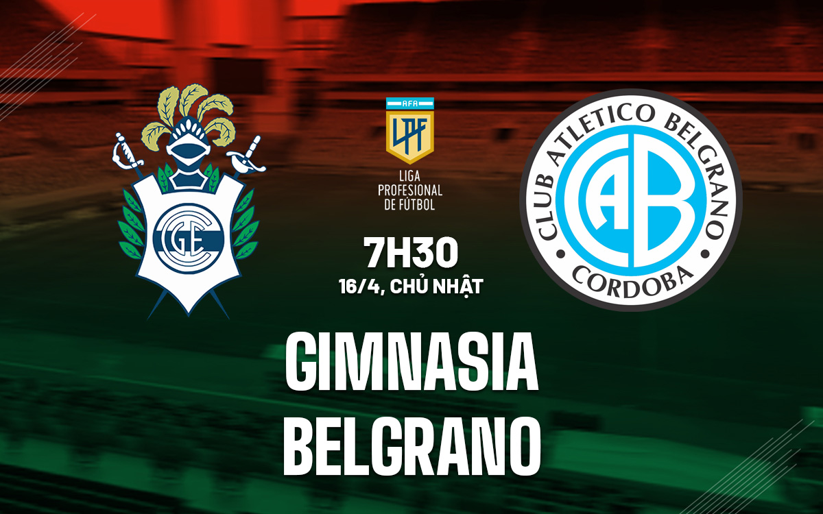 Nhận định Gimnasia vs Belgrano (7h30 ngày 164, VĐ Argentina) 1 Nhận định Gimnasia vs Belgrano (7h30 ngày 164, VĐ Argentina) 1