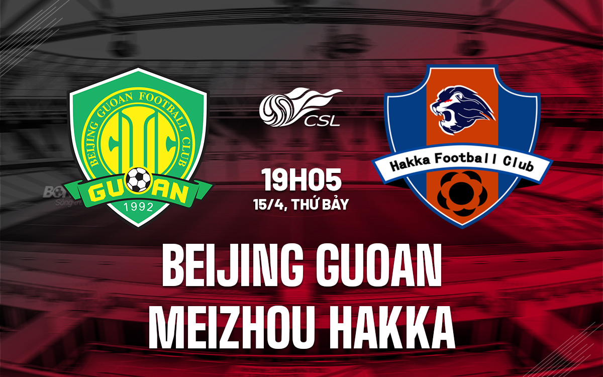 Beijing Guoan vs Meizhou Hakka