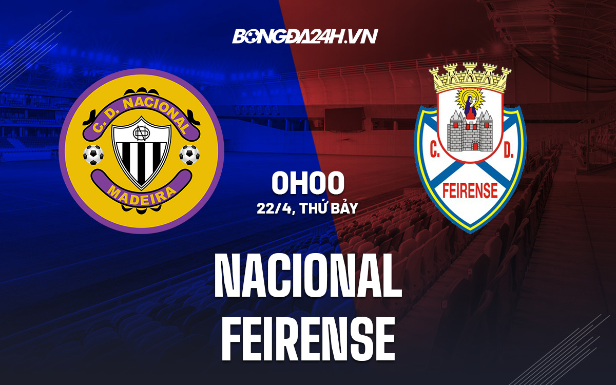 Nacional vs Feirense Nacional vs Feirense