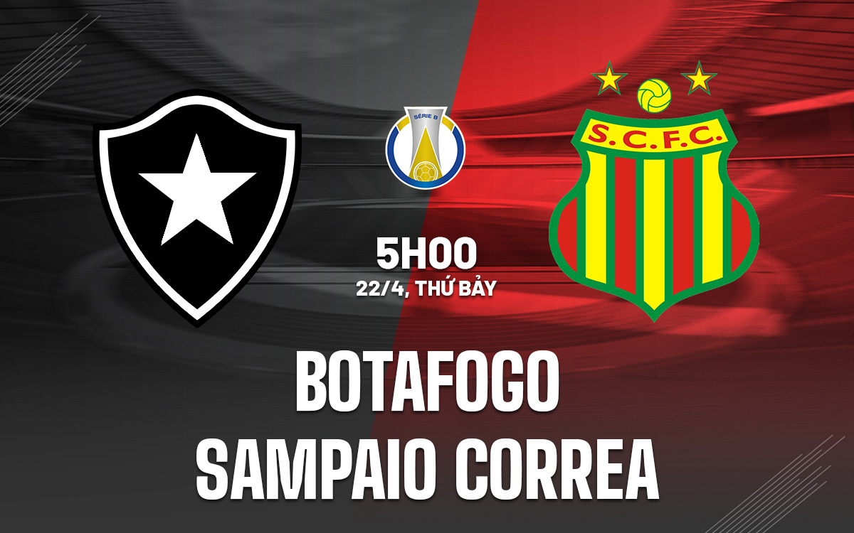 Botafogo vs Sampaio Correa