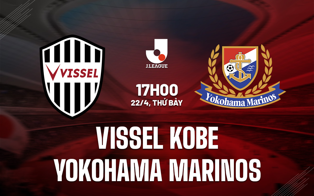 Vissel Kobe vs Yokohama Marinos Vissel Kobe vs Yokohama Marinos