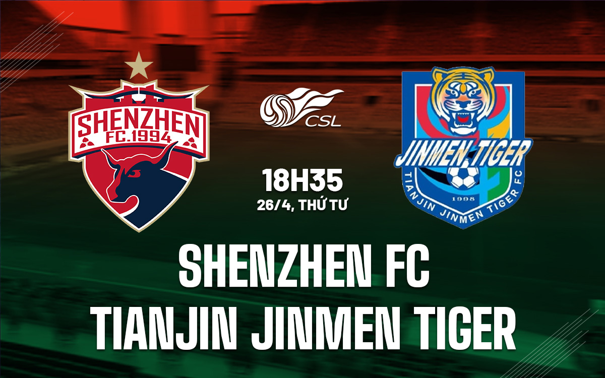Shenzhen vs Tianjin Jinmen Tiger