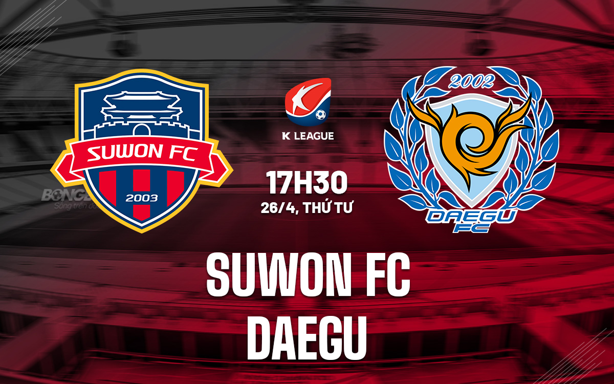 Suwon FC vs Daegu Suwon FC vs Daegu