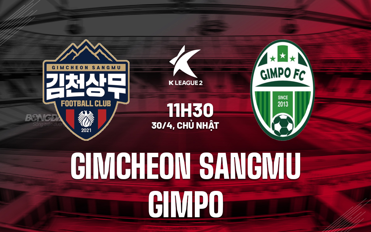 Soi-Keo-Gimcheon-Sangmu-vs-Gimpo-Hang2-Han-Quoc-2023-24 Soi-Keo-Gimcheon-Sangmu-vs-Gimpo-Hang2-Han-Quoc-2023-24