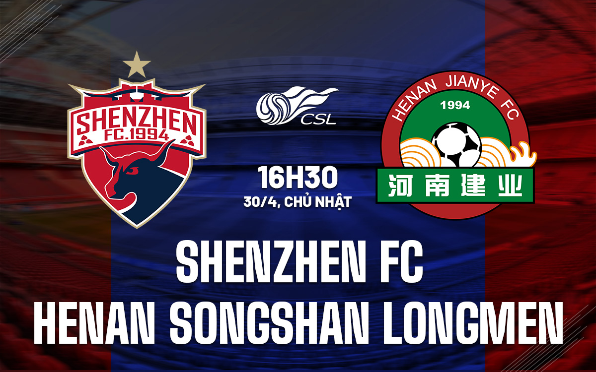 Shenzhen FC vs Henan Songshan Longmen