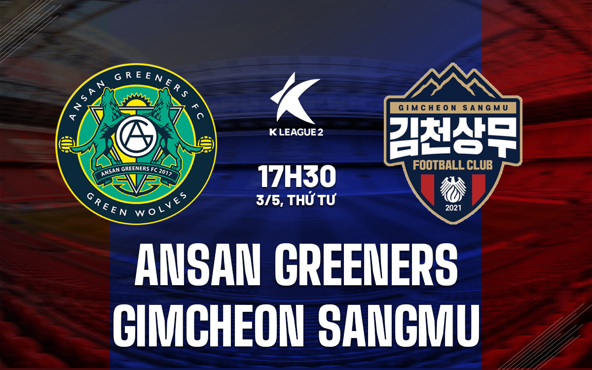 Ansan Greeners vs Gimcheon Sangmu Ansan Greeners vs Gimcheon Sangmu