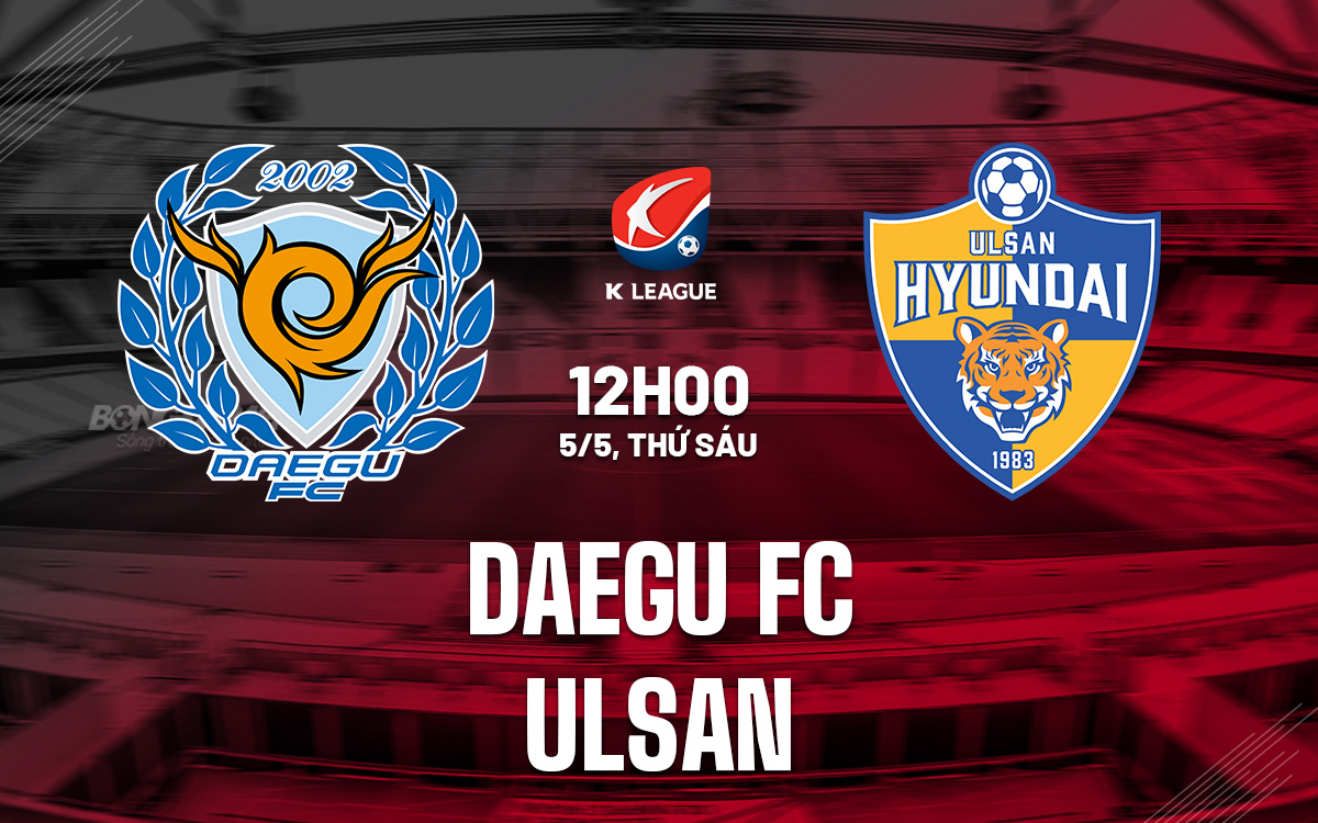 Preview #ULSvDAE: Akankah Arus Berbalik untuk Ulsan HD atau Daegu FC? Preview #ULSvDAE: Akankah Arus Berbalik untuk Ulsan HD atau Daegu FC?