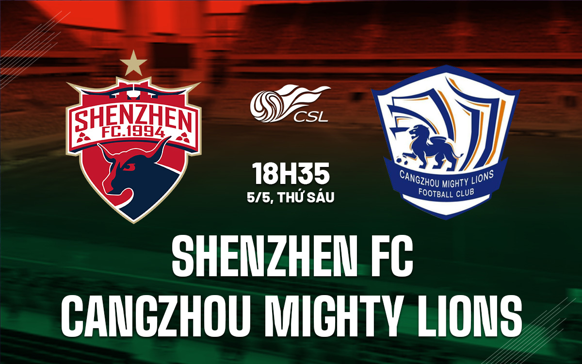 Shenzhen FC vs Cangzhou Mighty Lions Shenzhen FC vs Cangzhou Mighty Lions