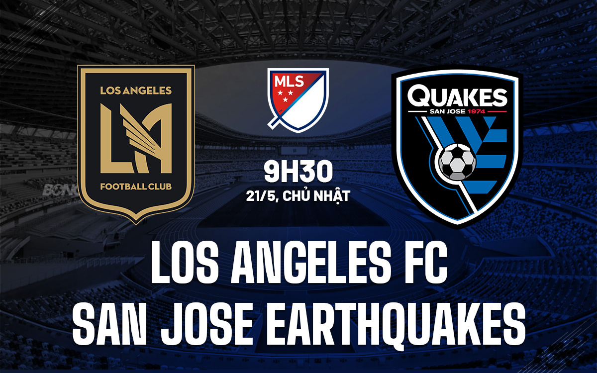 nh-n-nh-los-angeles-fc-vs-san-jose-earthquakes-nh-ngh-m