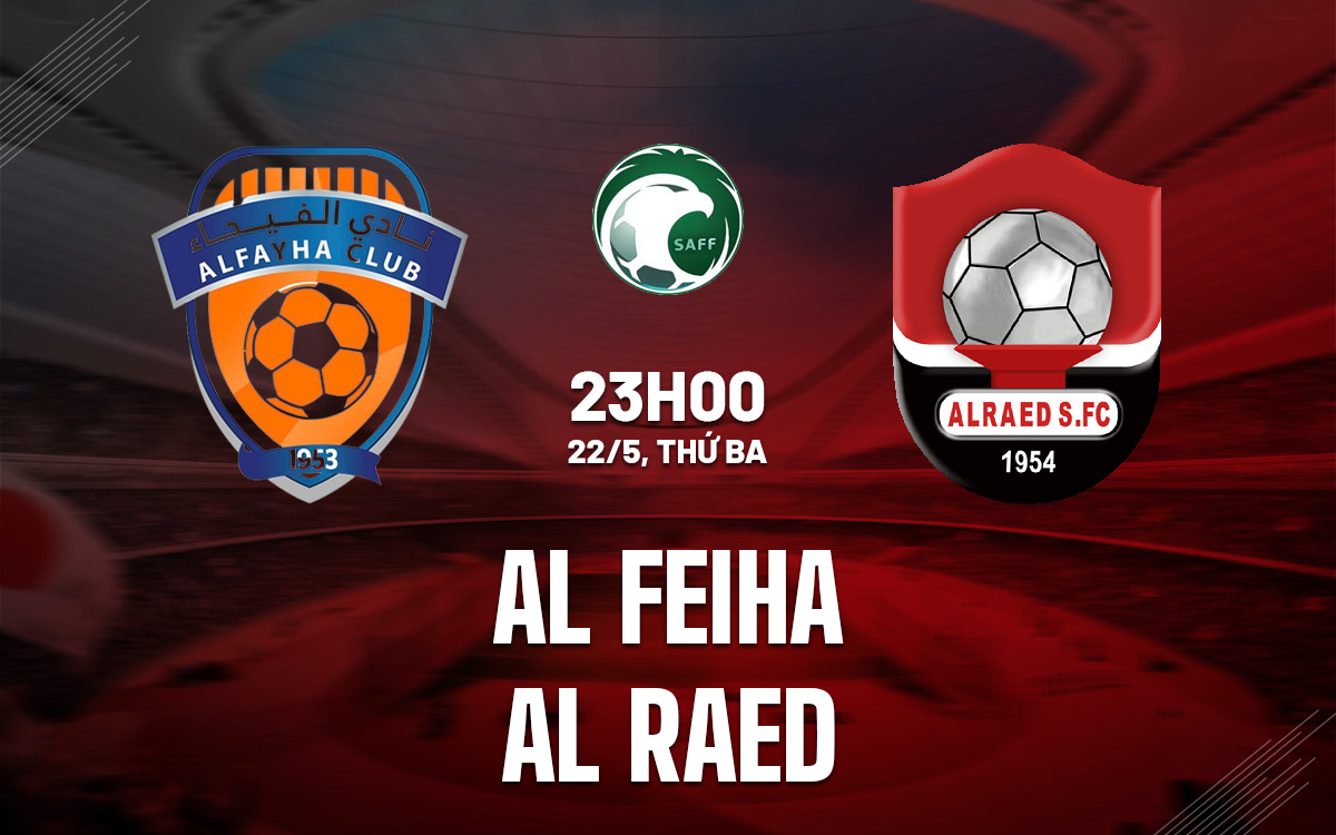 Al Feiha vs Al Raed Al Feiha vs Al Raed
