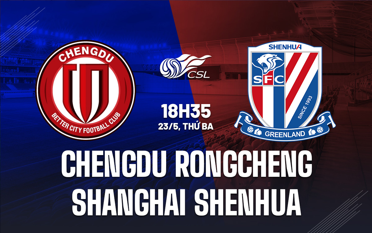 Chengdu Rongcheng vs Shanghai Shenhua
