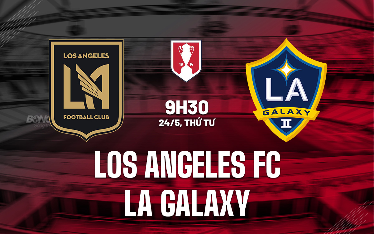 Los Angeles FC vs LA Galaxy