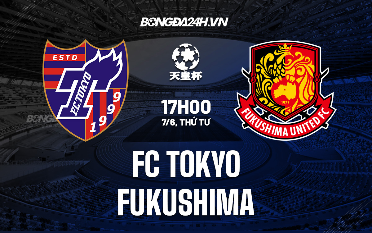 FC Tokyo vs Fukushima