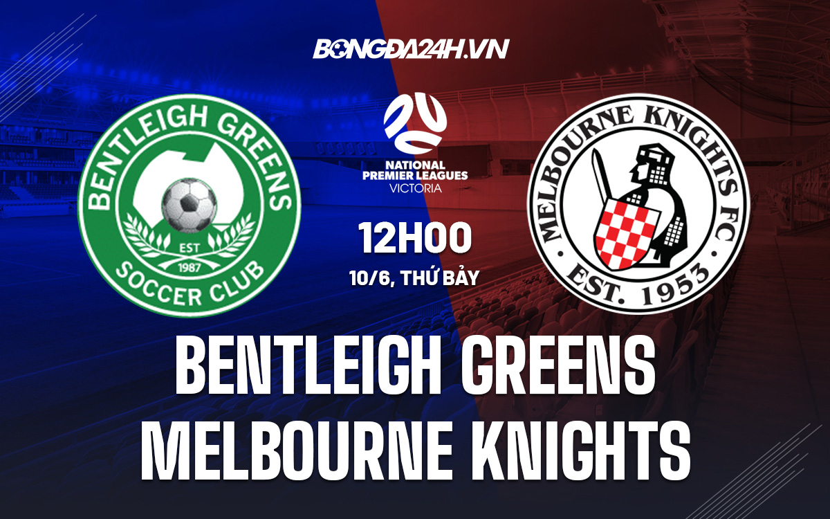 Bentleigh Greens vs Melbourne Knights 