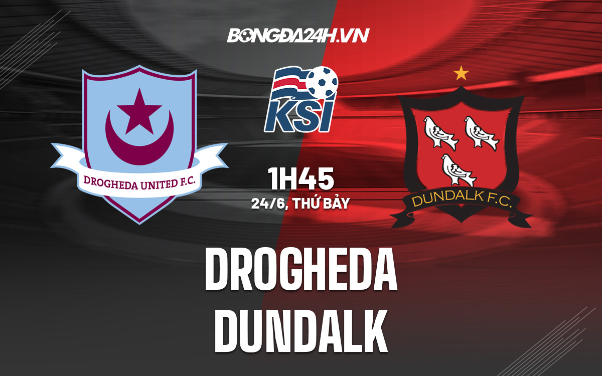 Drogheda vs Dundalk Drogheda vs Dundalk