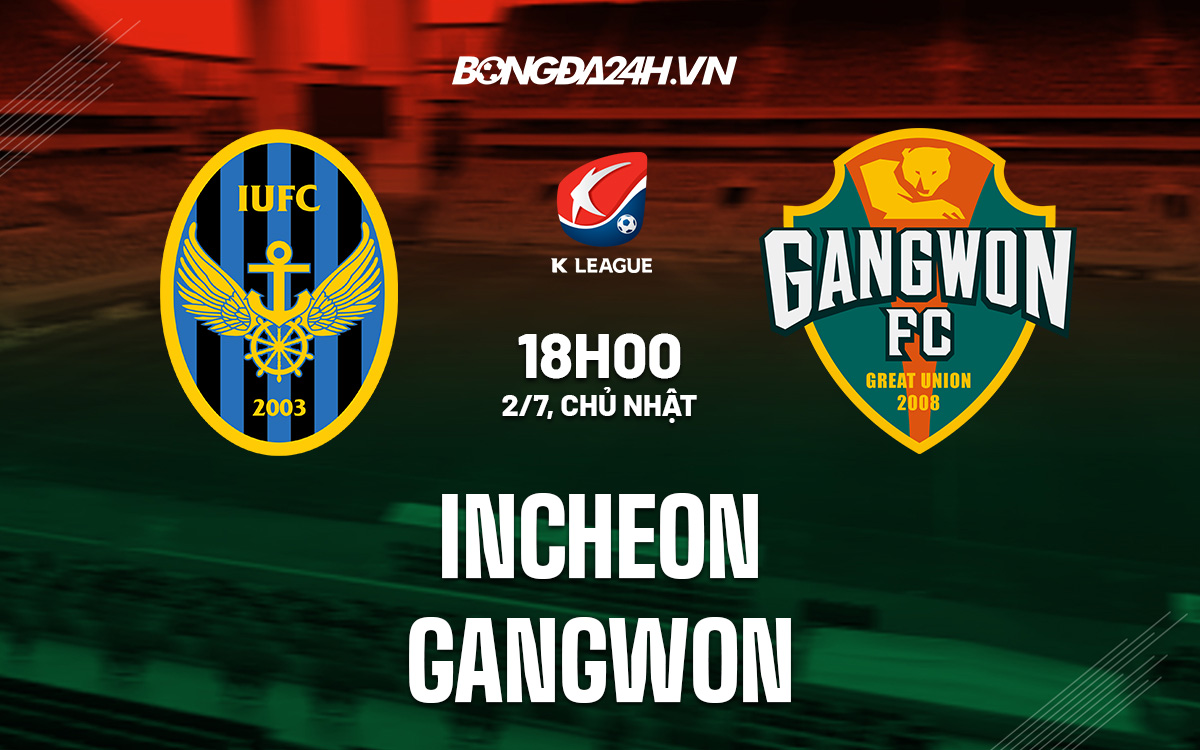 Incheon vs Gangwon Incheon vs Gangwon