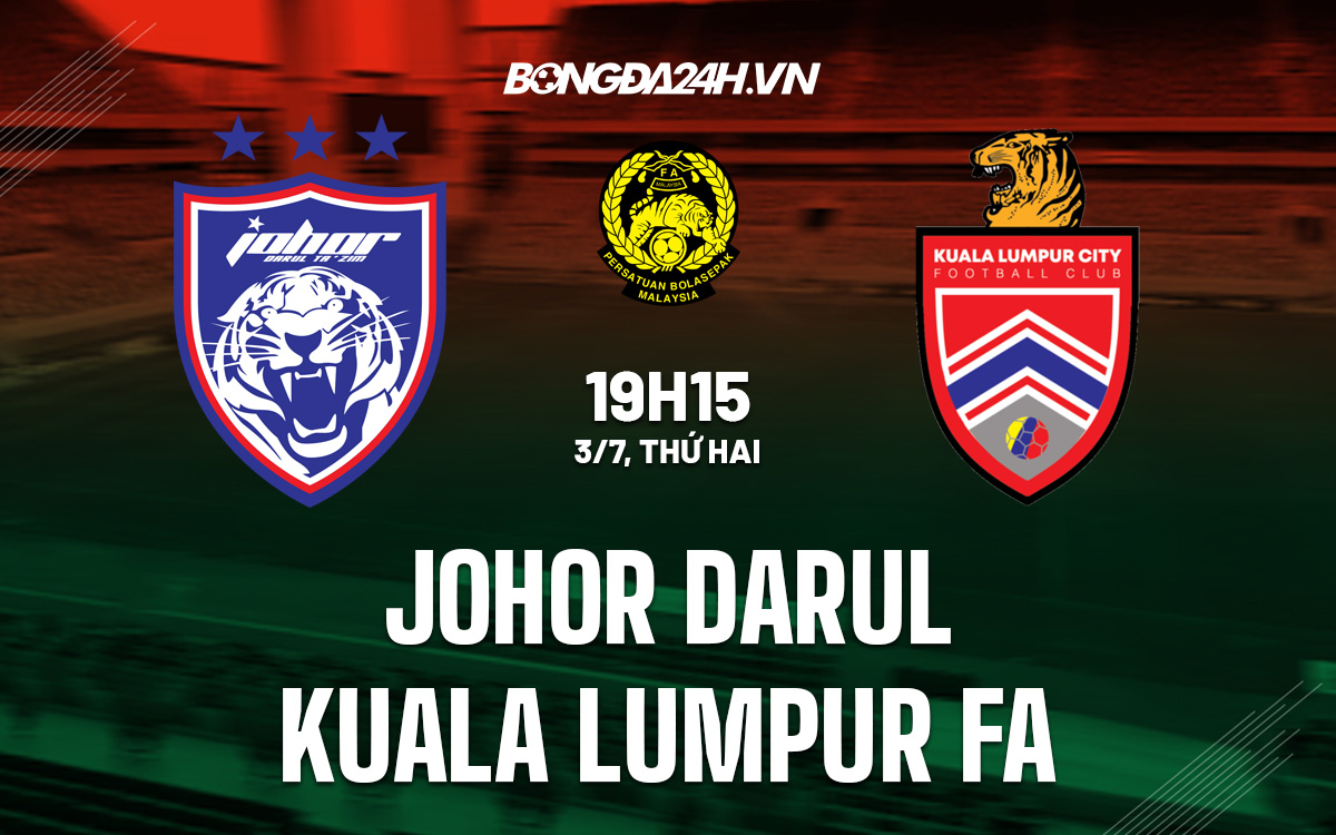 Johor Darul vs Kuala Lumpur City