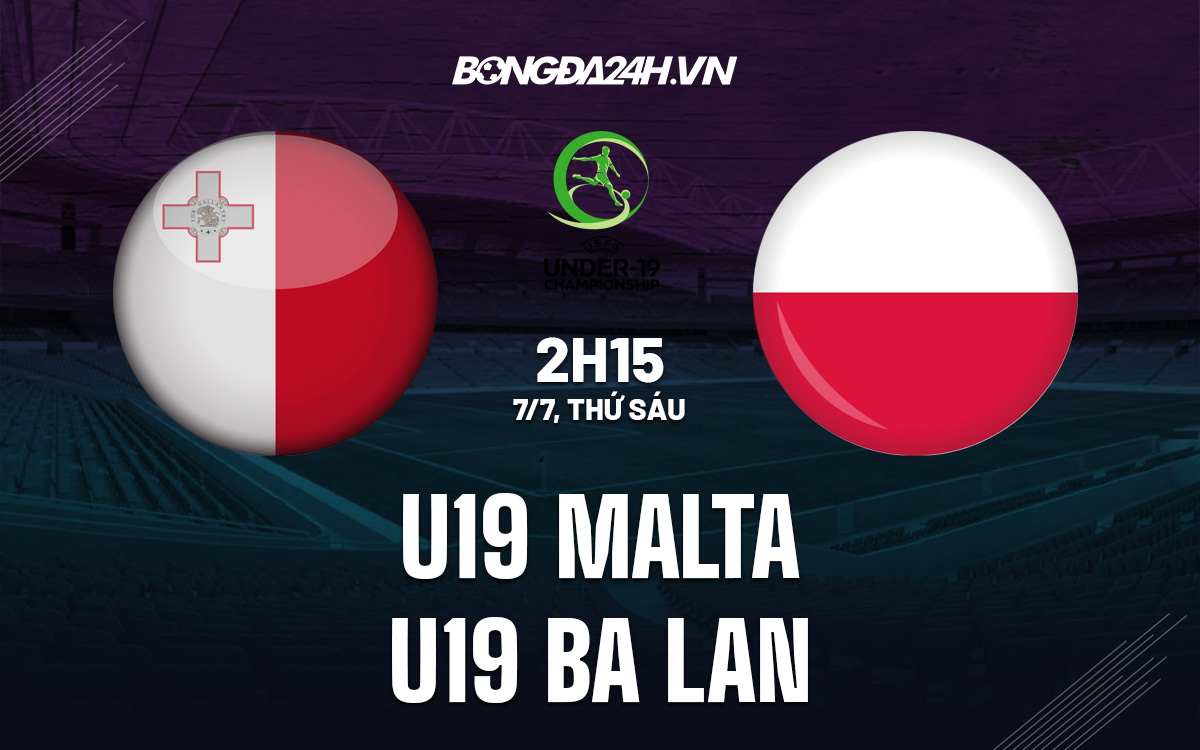 U19 Malta vs U19 Ba Lan