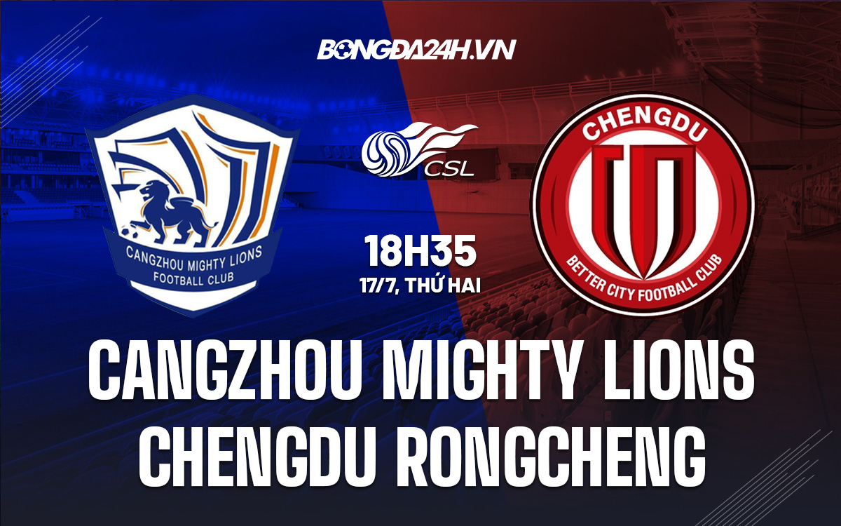 Cangzhou Mighty Lions vs Chengdu Rongcheng Cangzhou Mighty Lions vs Chengdu Rongcheng