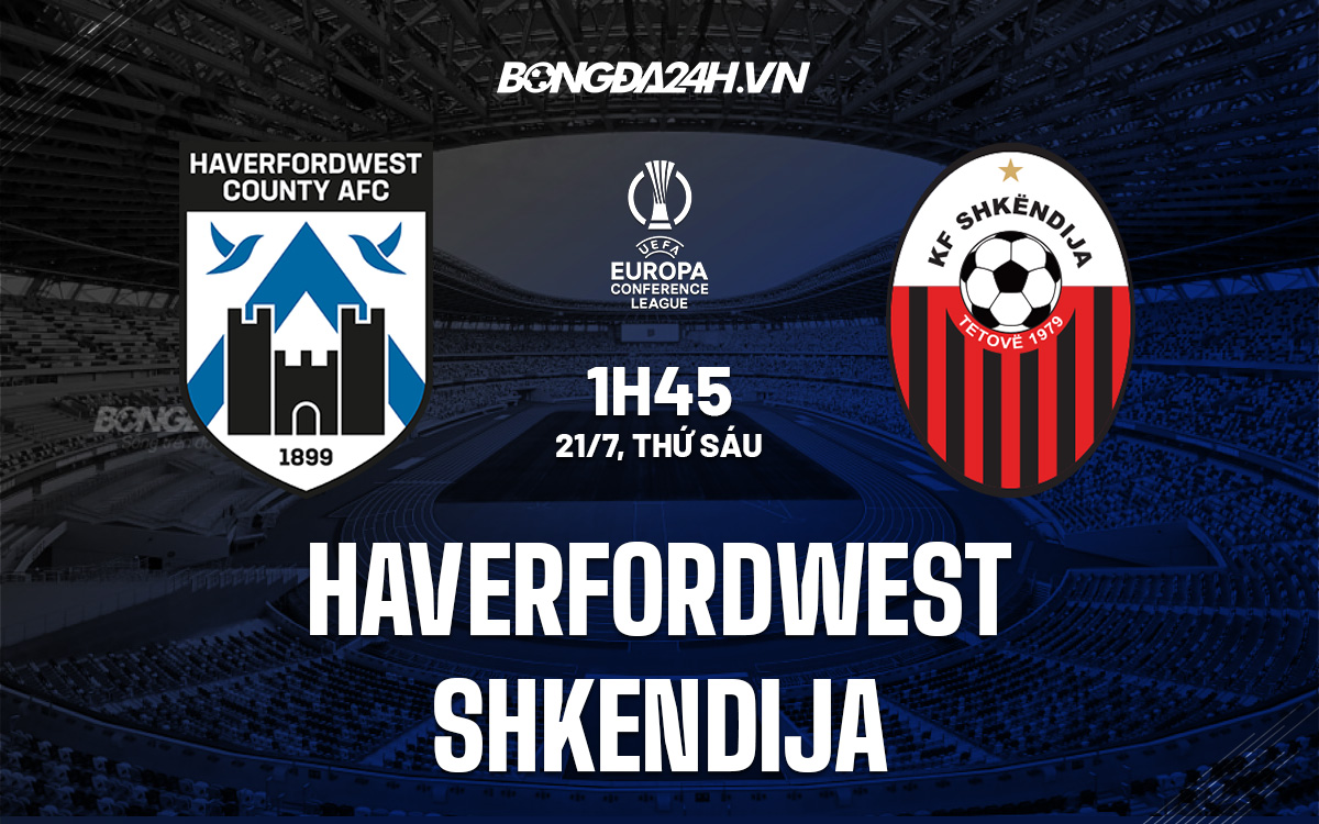 Haverfordwest vs Shkendija