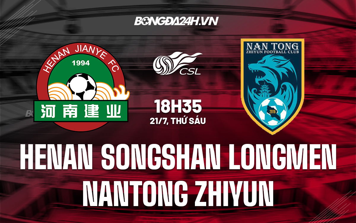 Henan Songshan Longmen vs Nantong Zhiyun Henan Songshan Longmen vs Nantong Zhiyun
