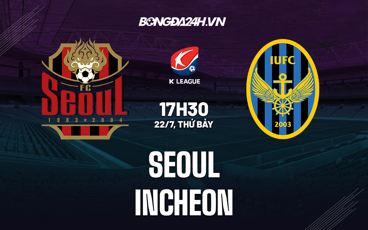 Seoul vs Incheon