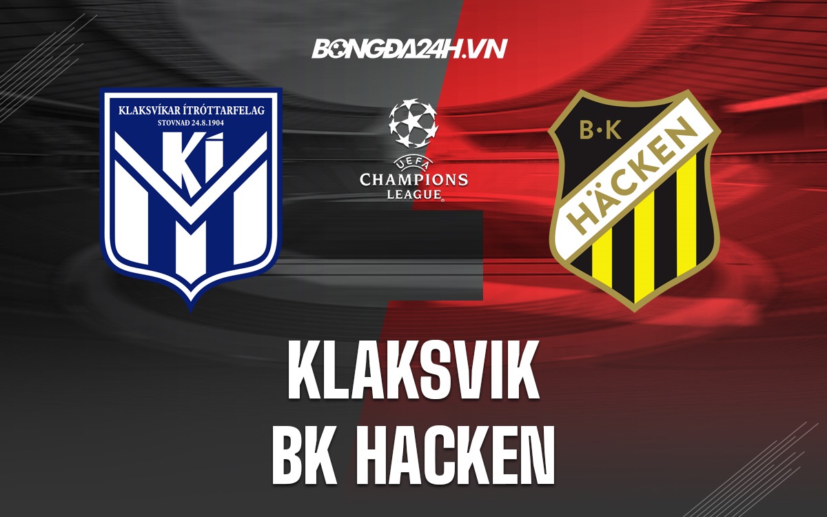 Klaksvik vs BK Hacken Klaksvik vs BK Hacken