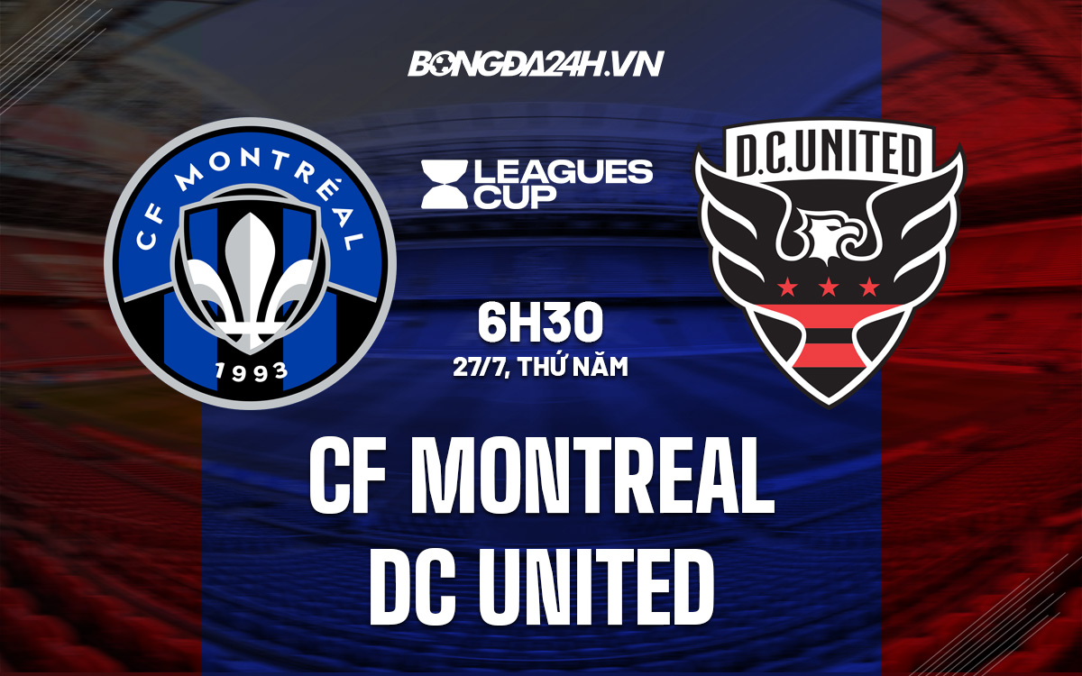 Soi-Keo-CF-Montreal-vs-DC-United-Concacaf-League-Cup-2023-24