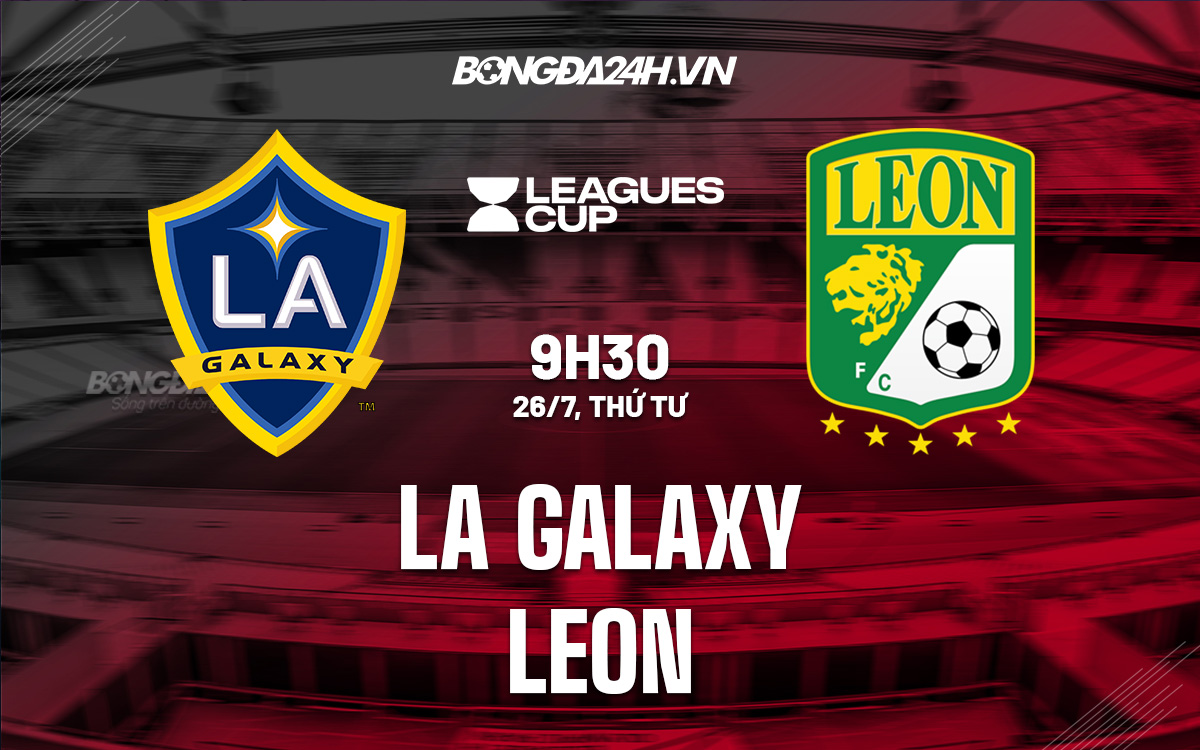 Soi-Keo-LA-Galaxy-vs-Leon-Concacaf-League-Cup-2023-24