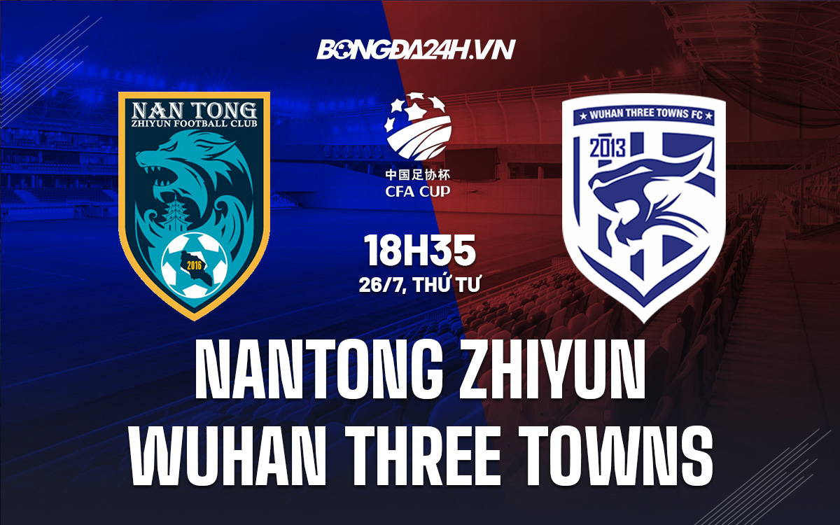 Nantong Zhiyun vs Wuhan Three Towns