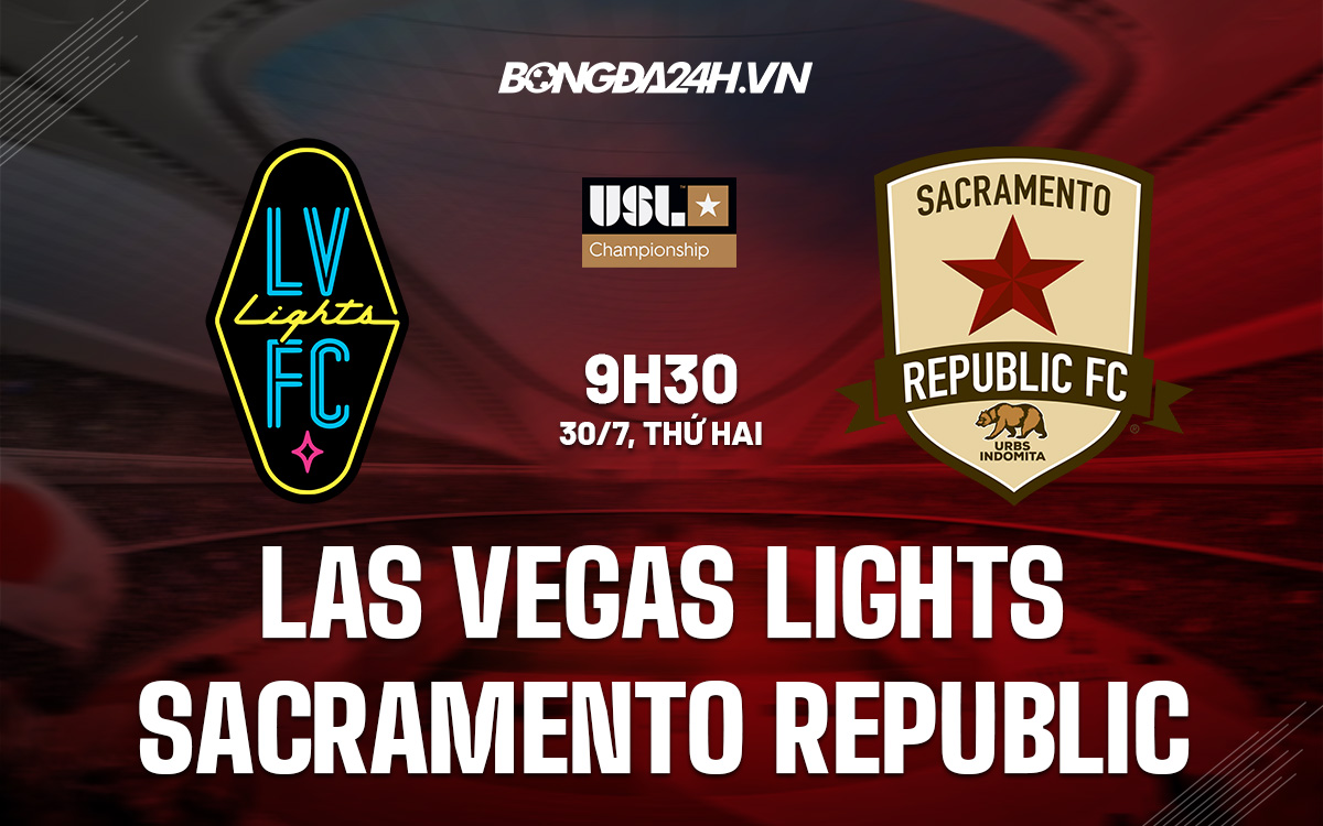 Las Vegas Lights vs Sacramento Republic Las Vegas Lights vs Sacramento Republic