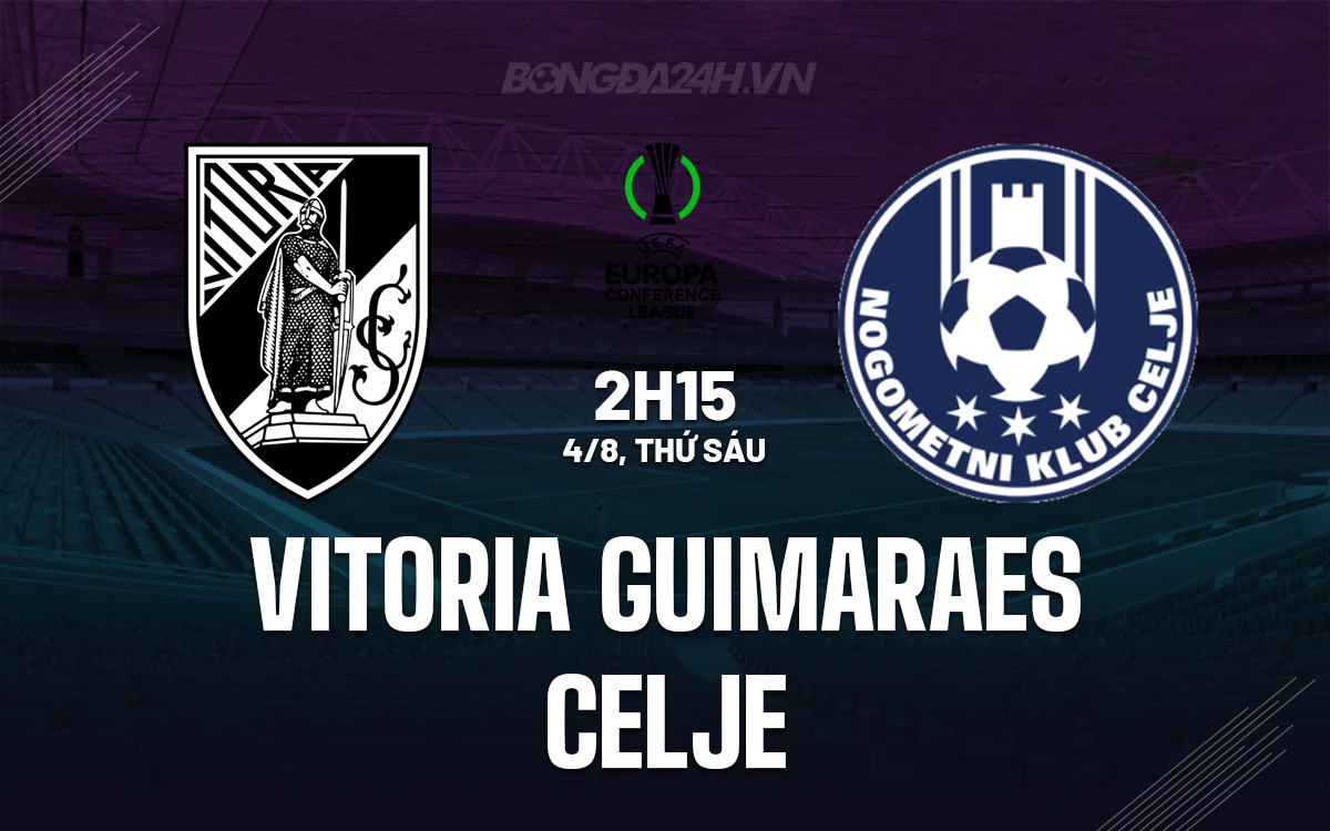 Vitoria Guimaraes vs Celje Vitoria Guimaraes vs Celje