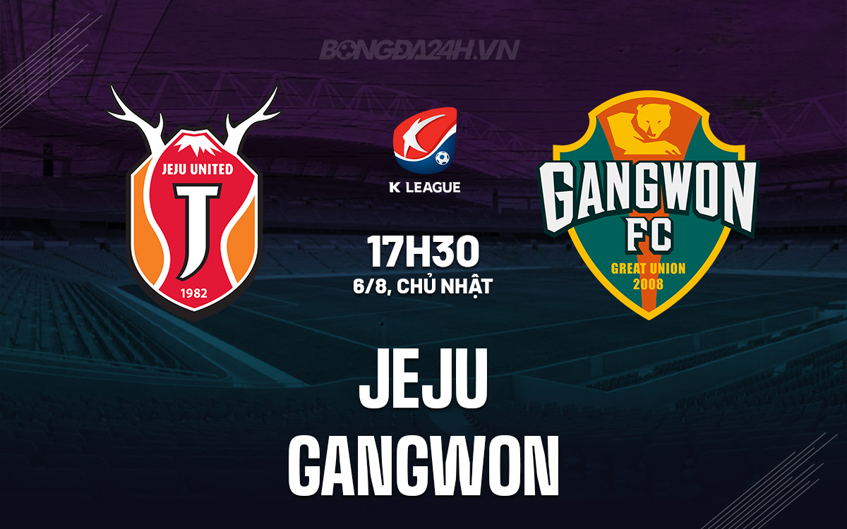 Jeju vs Gangwon Jeju vs Gangwon