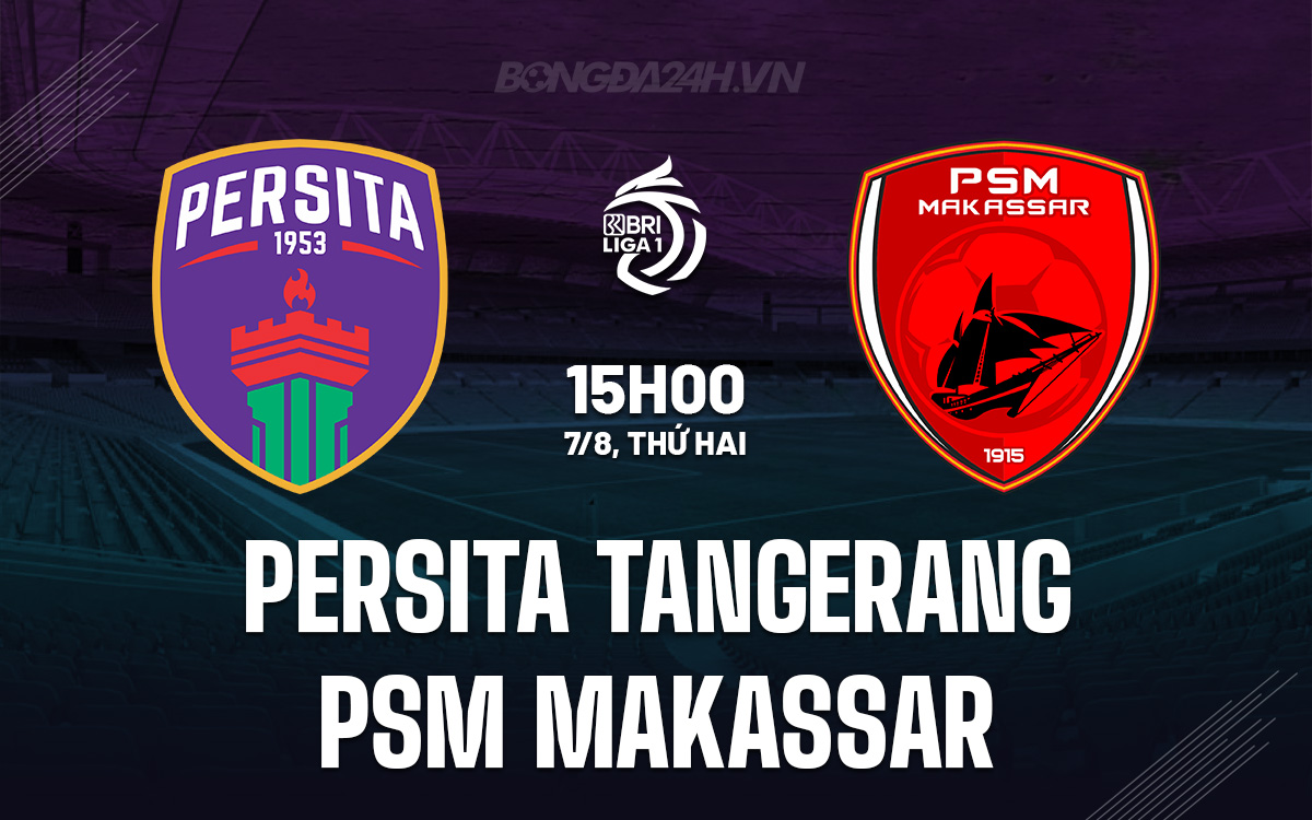 Persita Tangerang vs PSM Makassar
