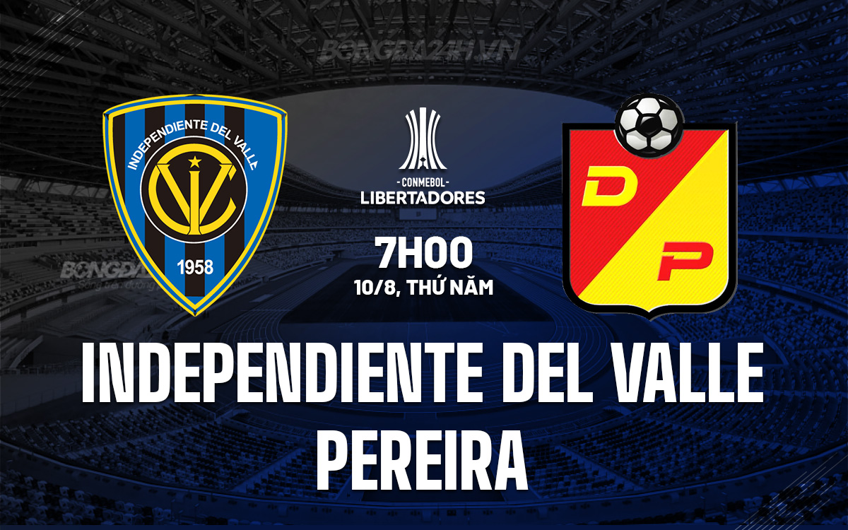 Independiente del Valle vs Pereira