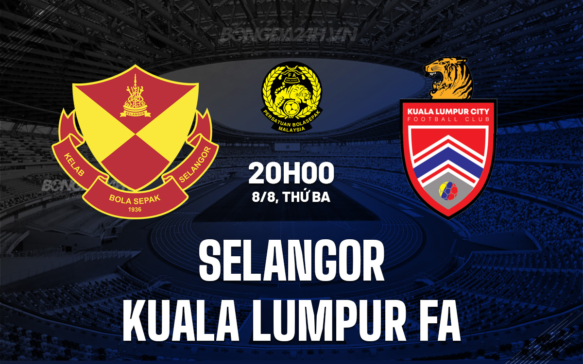 Selangor vs Kuala Lumpur City