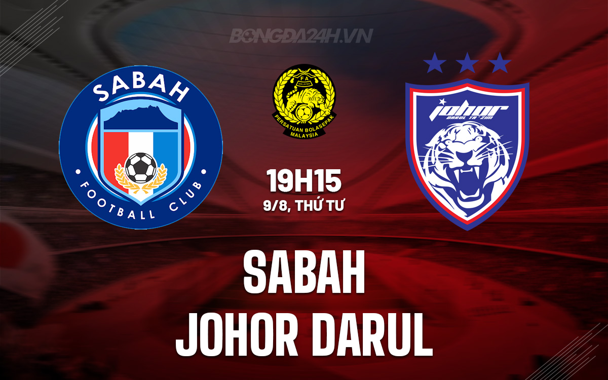 Sabah vs Johor Darul Sabah vs Johor Darul