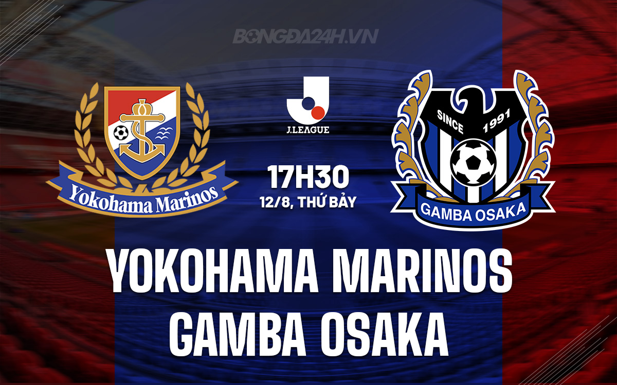 Yokohama Marinos vs Gamba Osaka